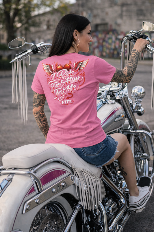I Ride For Mine – Women’s Cut Tee